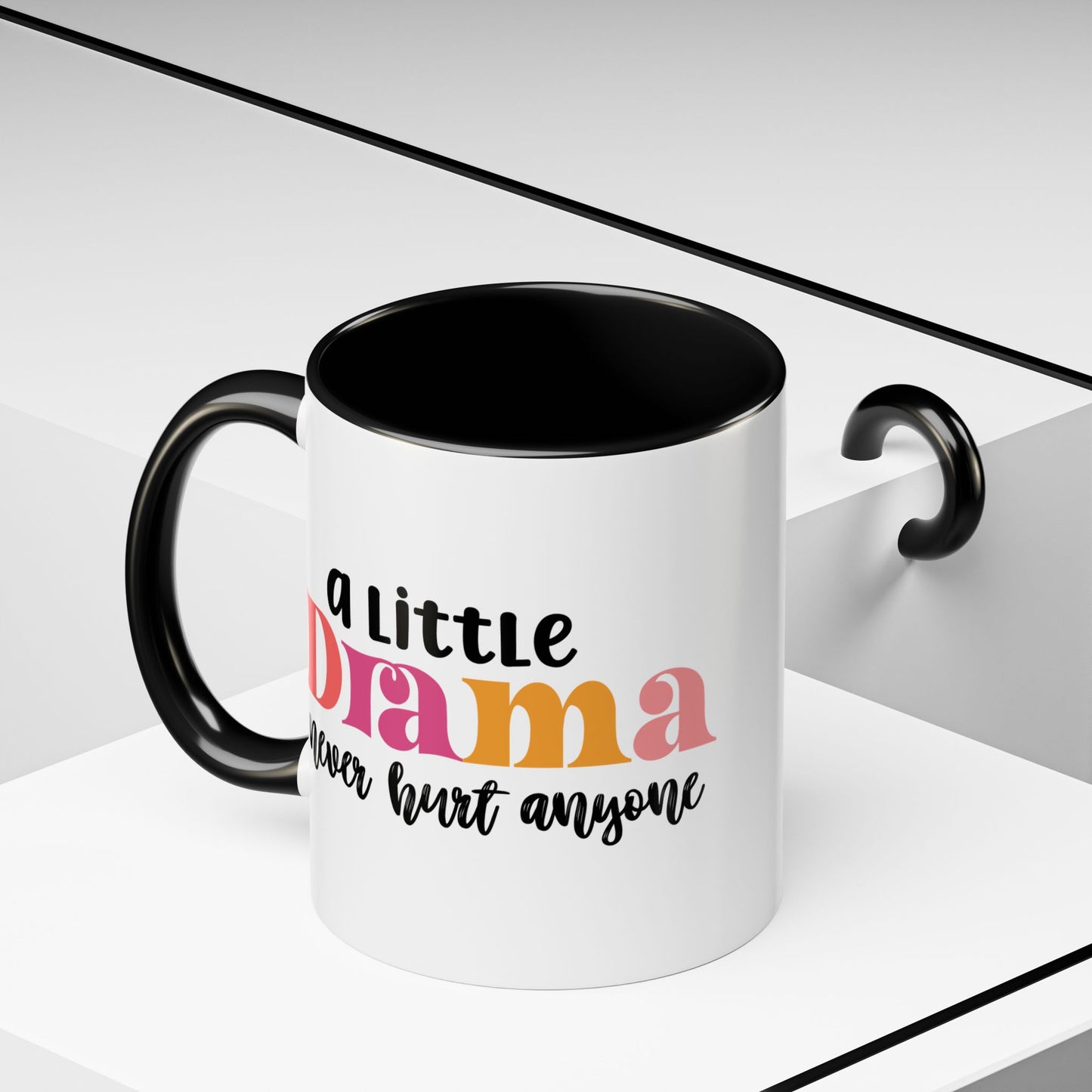 Sarcastic Accent Coffee Mug - "A little drama" - Fun Gift for Self-Care, Motivation, & Celebrations