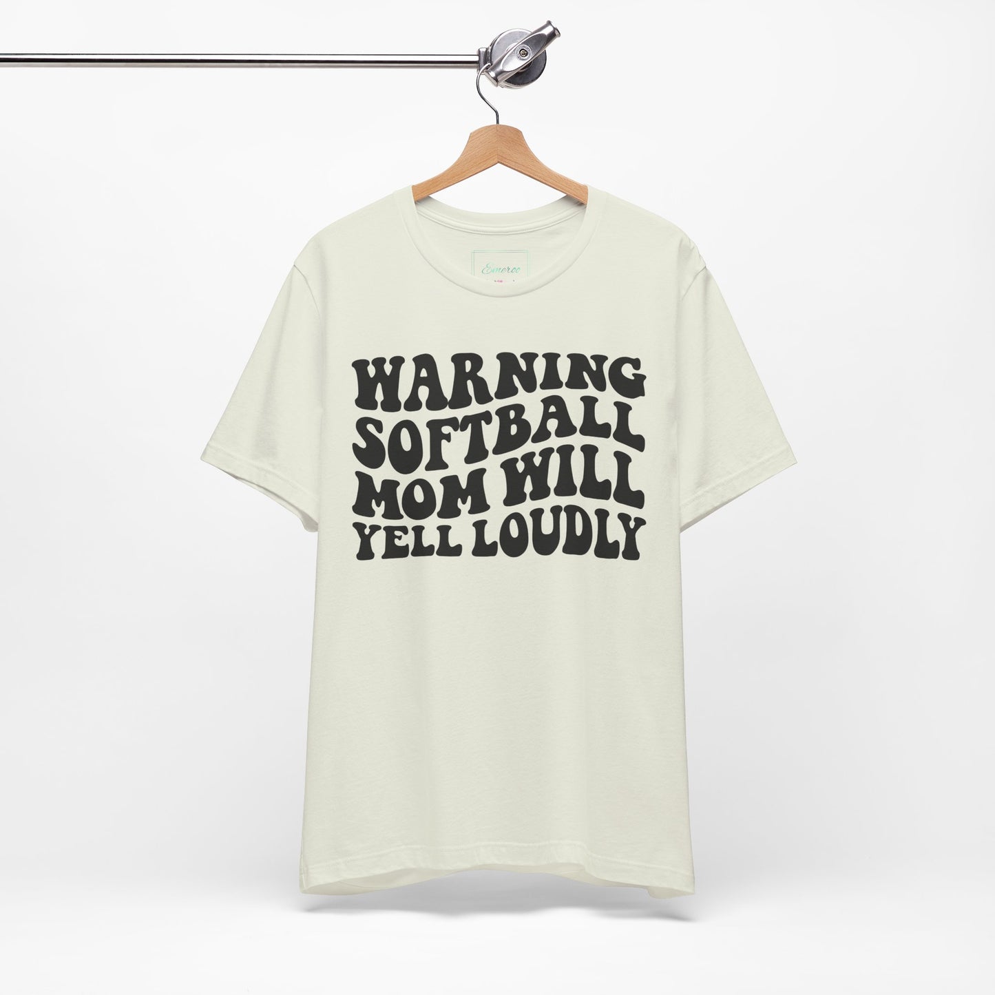 Softball Mom Will Yell Loudly T Shirt (Light)