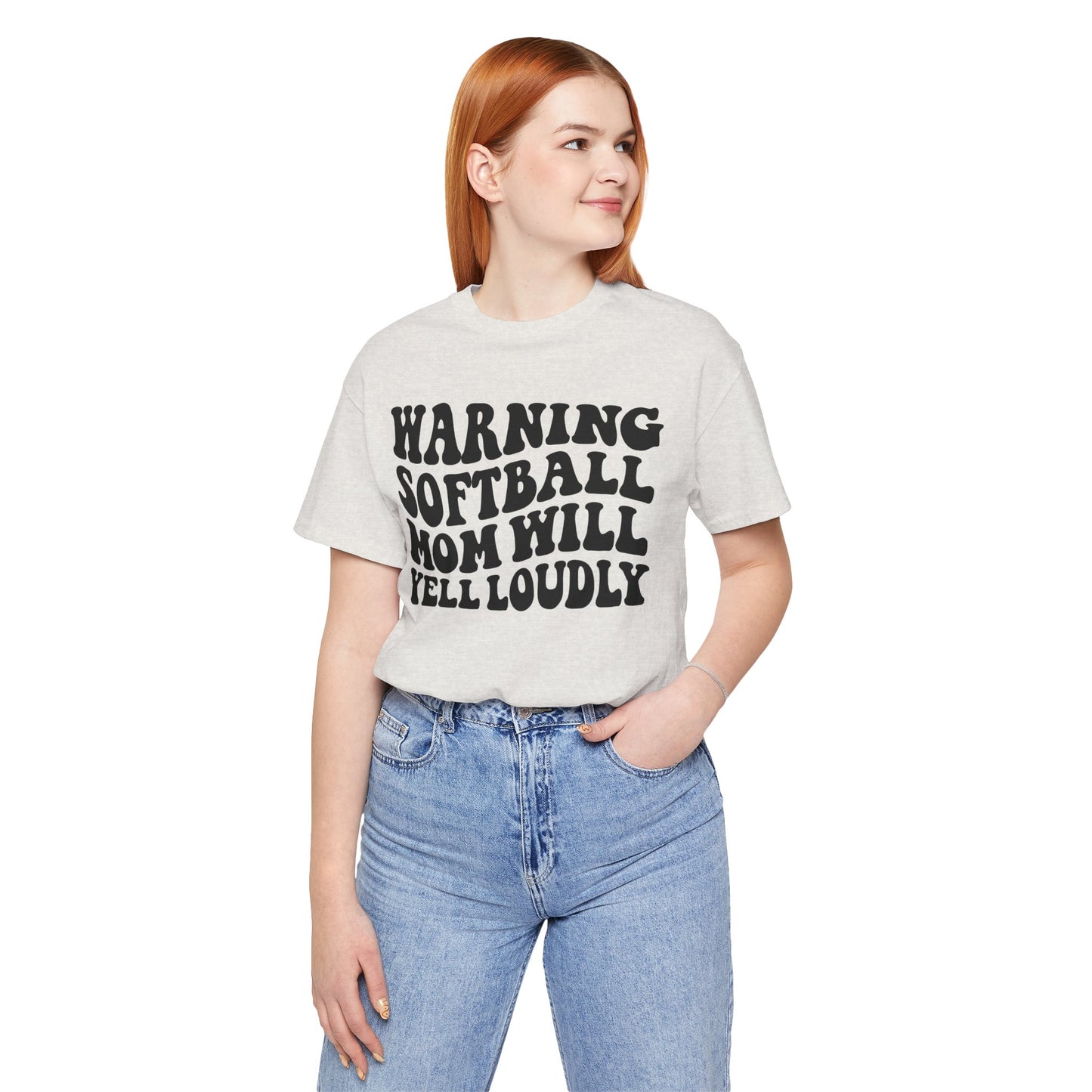 Softball Mom Will Yell Loudly T Shirt (Light)