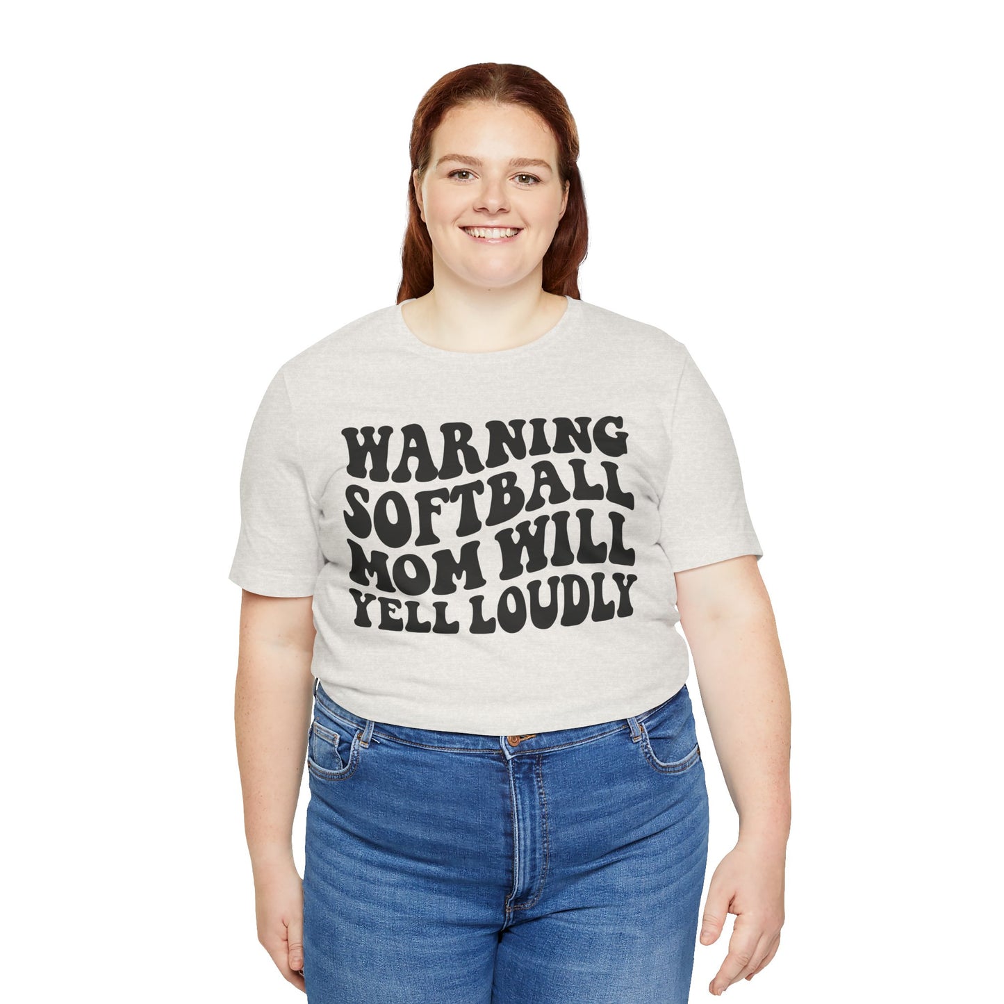 Softball Mom Will Yell Loudly T Shirt (Light)