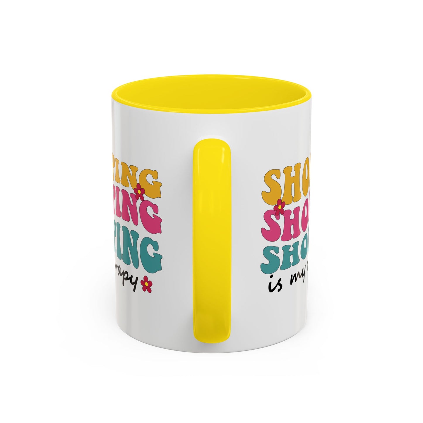 Accent Coffee Mug - "Shopping is my Therapy" - Fun Gift for Self-Care, Motivation, & Celebrations