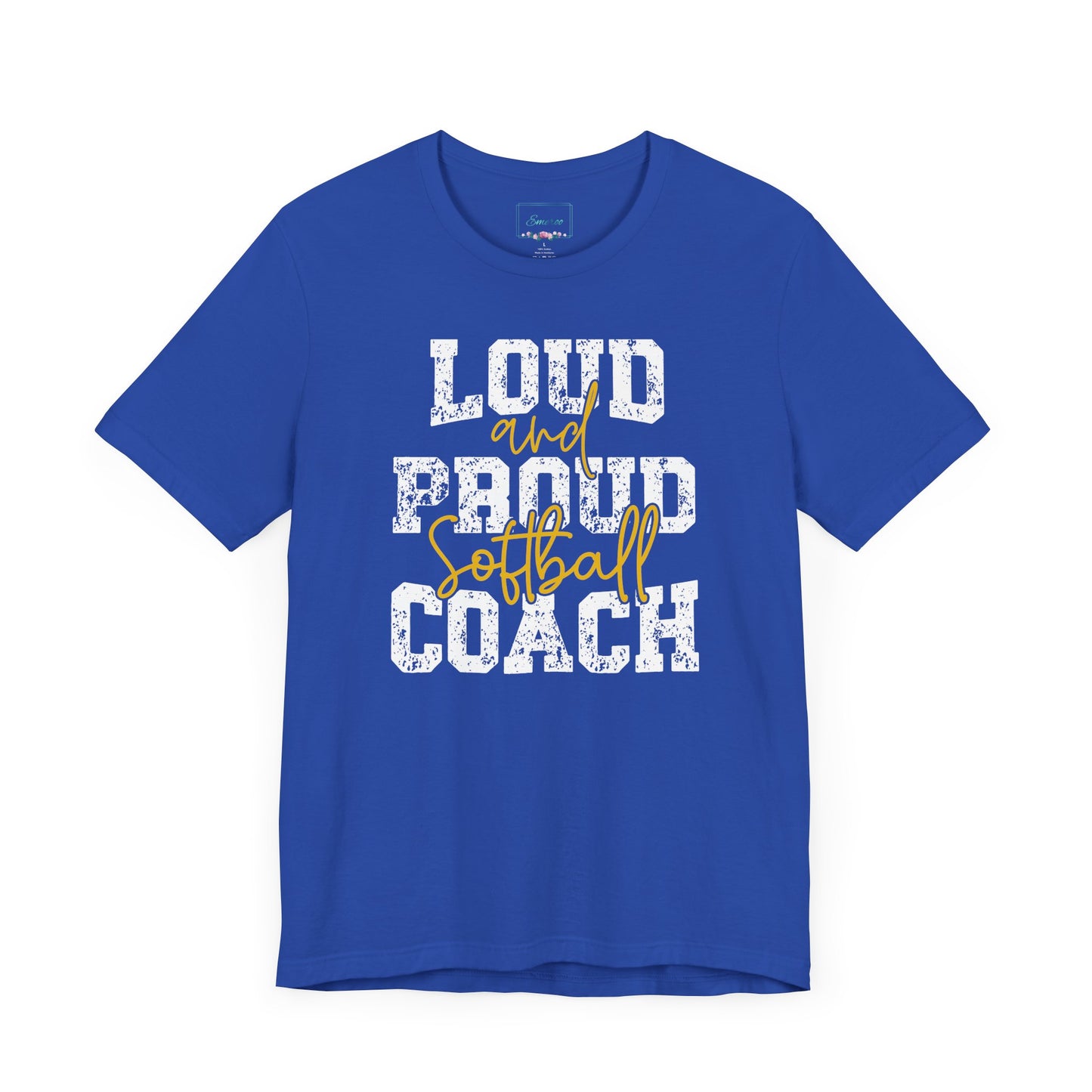 Loud and Proud Softball Coach T Shirt (1)