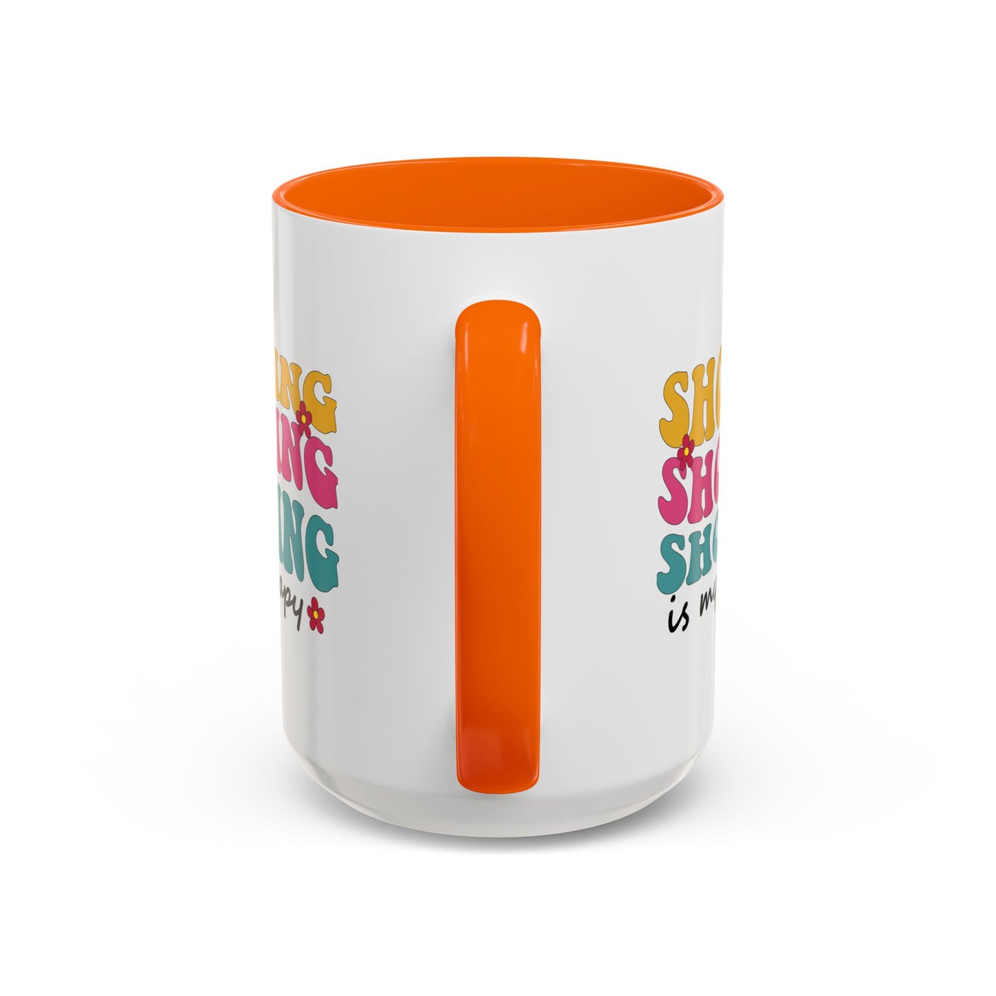 Accent Coffee Mug - "Shopping is my Therapy" - Fun Gift for Self-Care, Motivation, & Celebrations