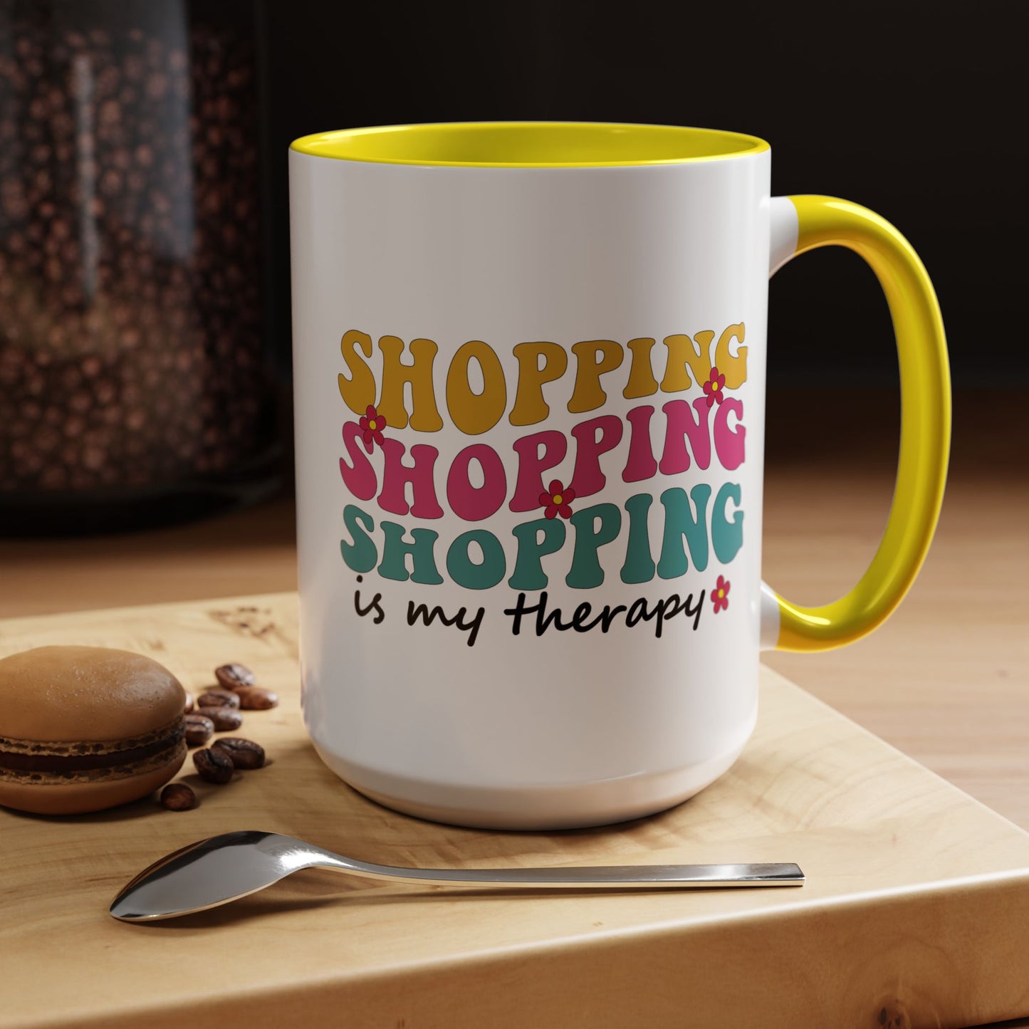 Accent Coffee Mug - "Shopping is my Therapy" - Fun Gift for Self-Care, Motivation, & Celebrations