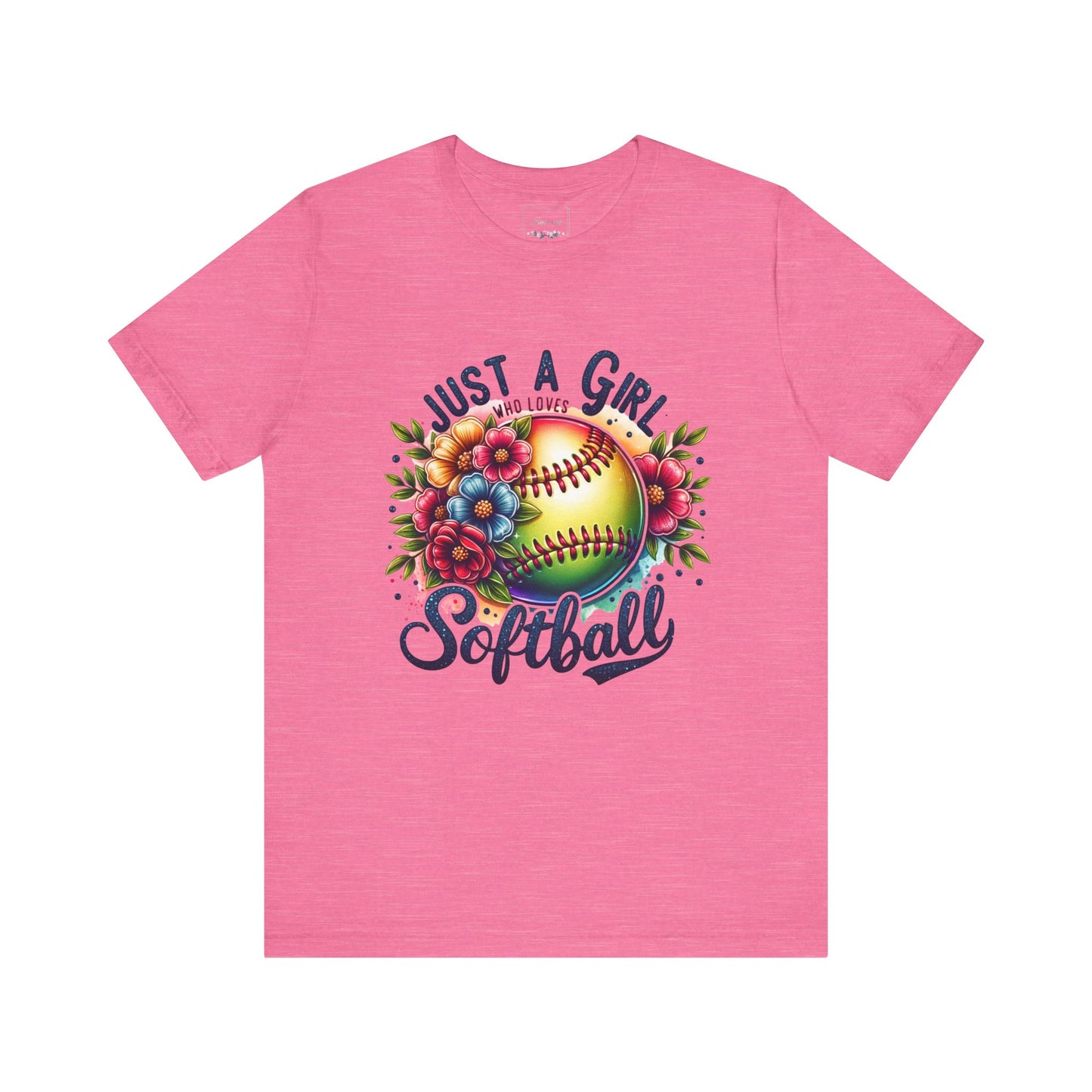 Just a girl who loves softball t-shirt