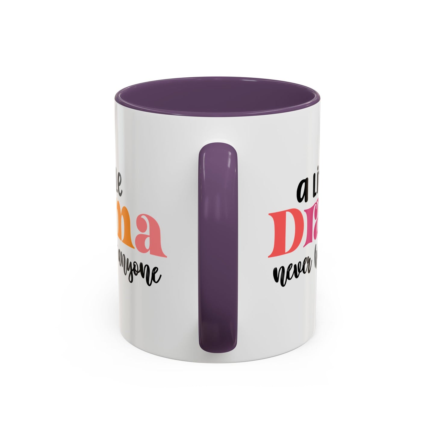 Sarcastic Accent Coffee Mug - "A little drama" - Fun Gift for Self-Care, Motivation, & Celebrations