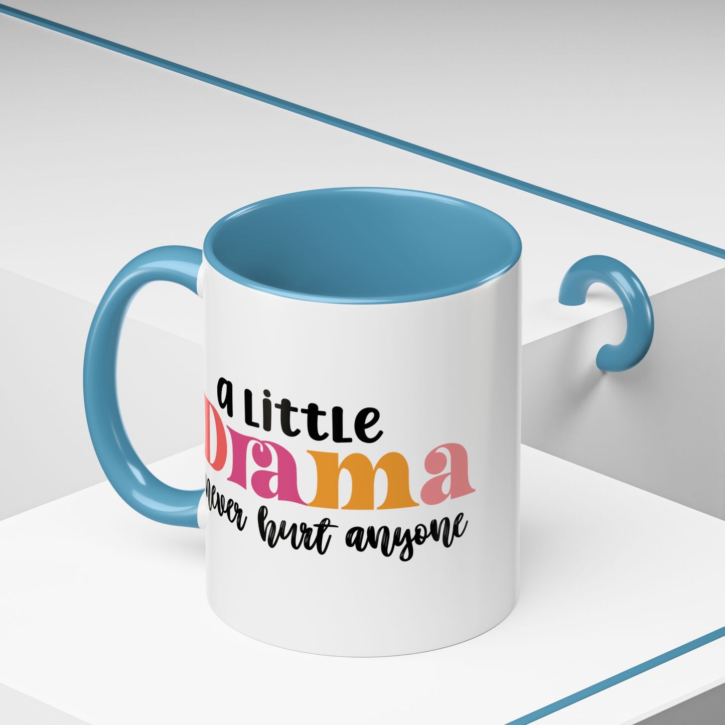 Sarcastic Accent Coffee Mug - "A little drama" - Fun Gift for Self-Care, Motivation, & Celebrations