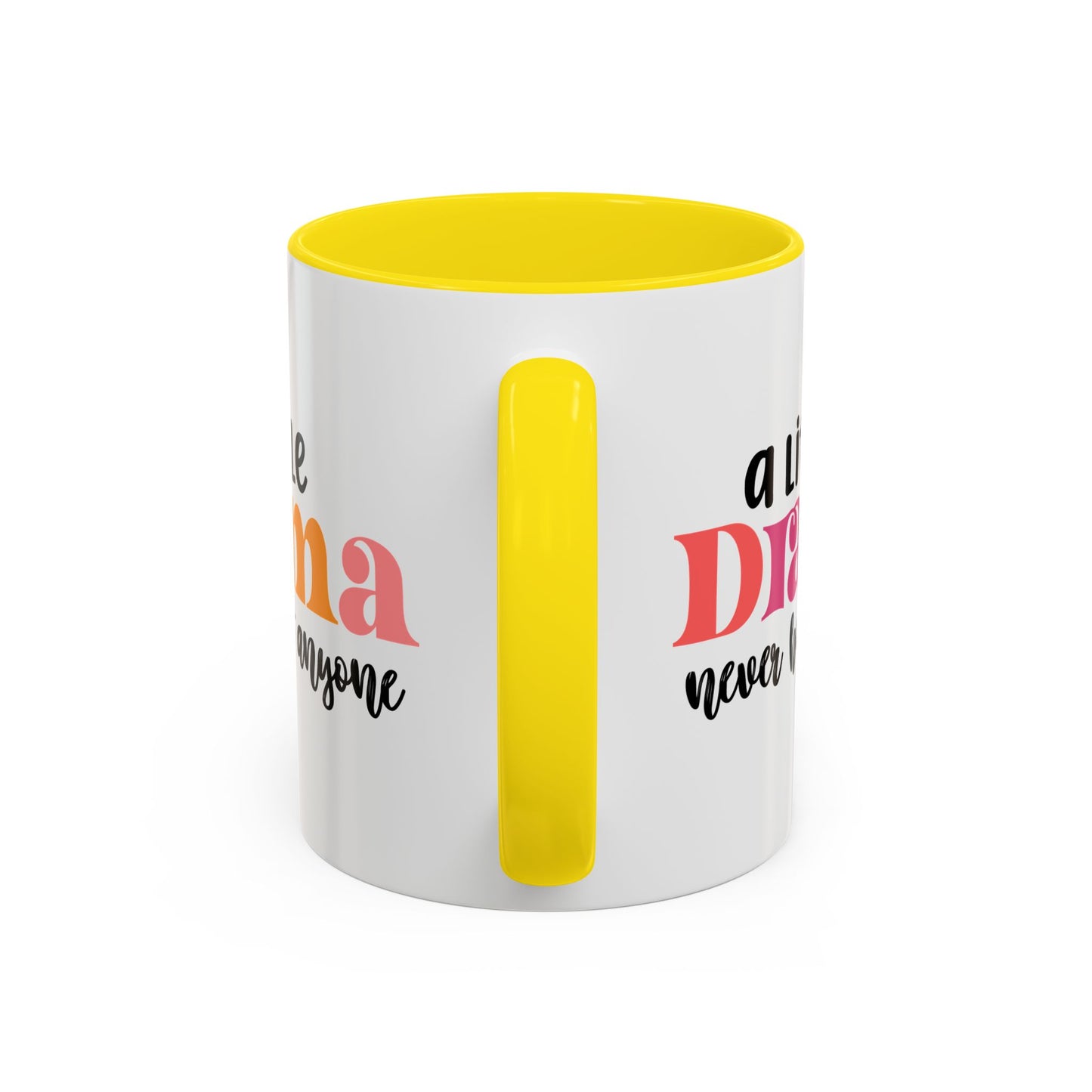 Sarcastic Accent Coffee Mug - "A little drama" - Fun Gift for Self-Care, Motivation, & Celebrations