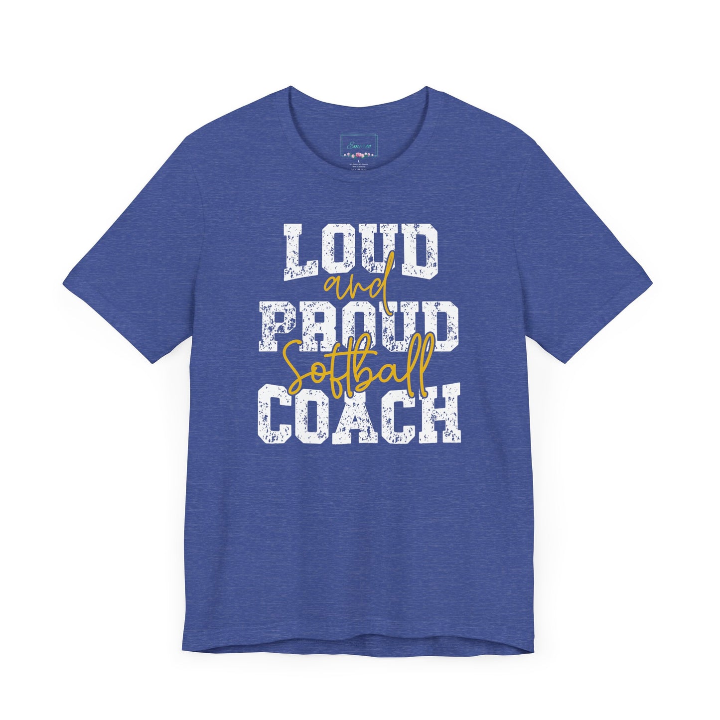 Loud and Proud Softball Coach T Shirt (1)