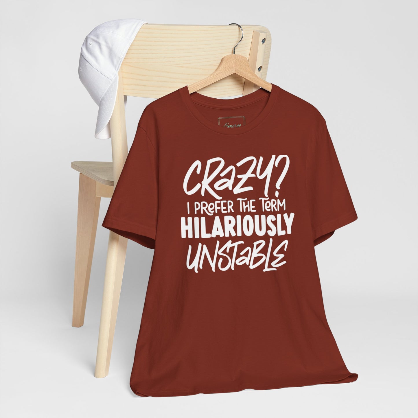 Sarcastic Tee - Hilariously Unstable Shirt (Dark 1)