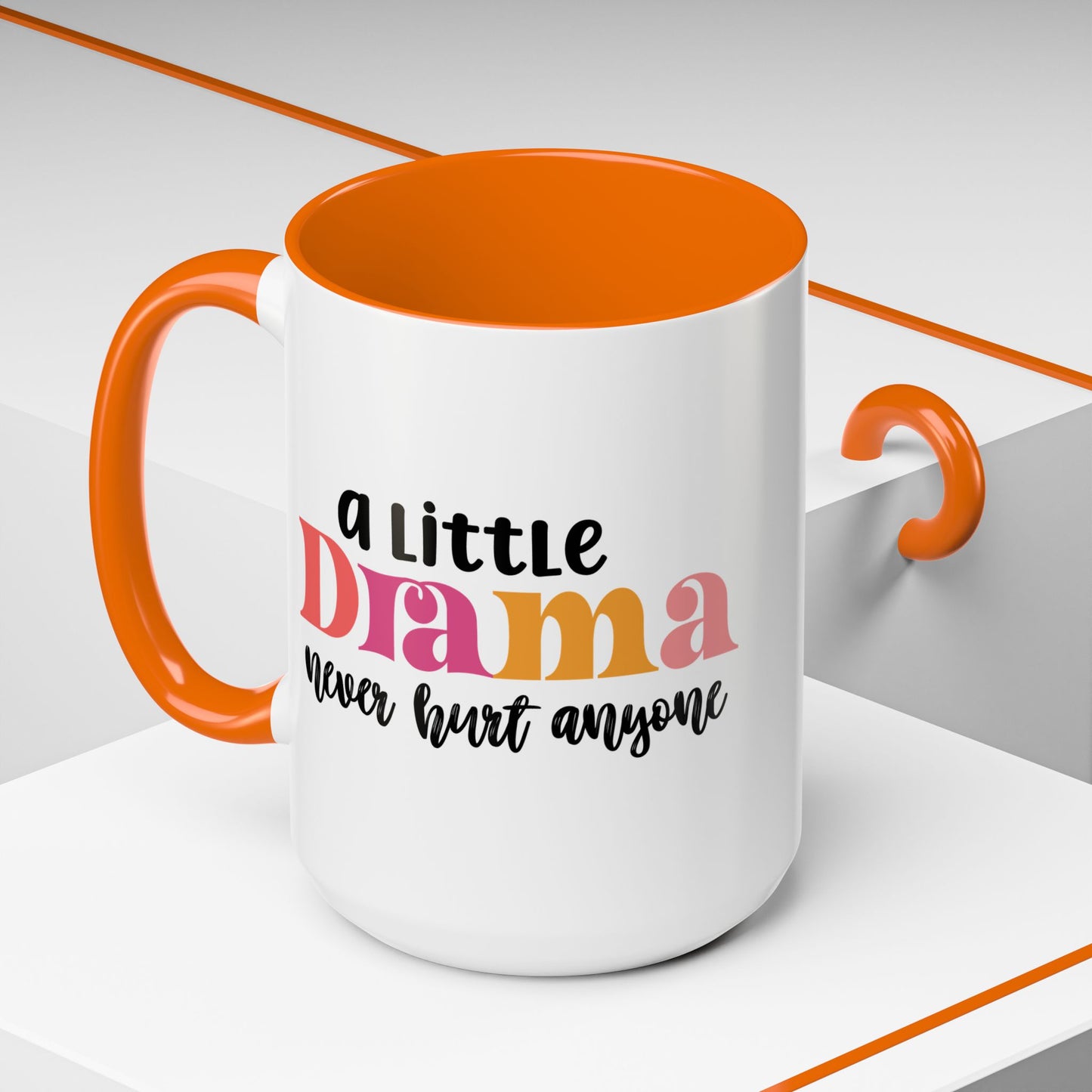 Sarcastic Accent Coffee Mug - "A little drama" - Fun Gift for Self-Care, Motivation, & Celebrations