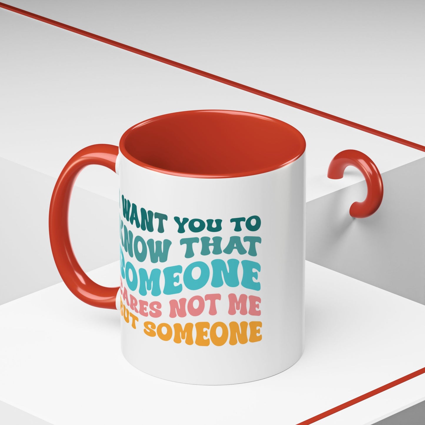 Sarcastic Accent Coffee Mug - "Someone Cares just not Me" - Fun Gift for Self-Care, Motivation, & Celebrations