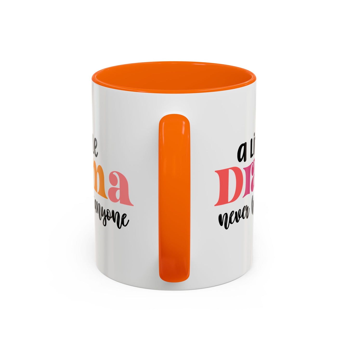 Sarcastic Accent Coffee Mug - "A little drama" - Fun Gift for Self-Care, Motivation, & Celebrations