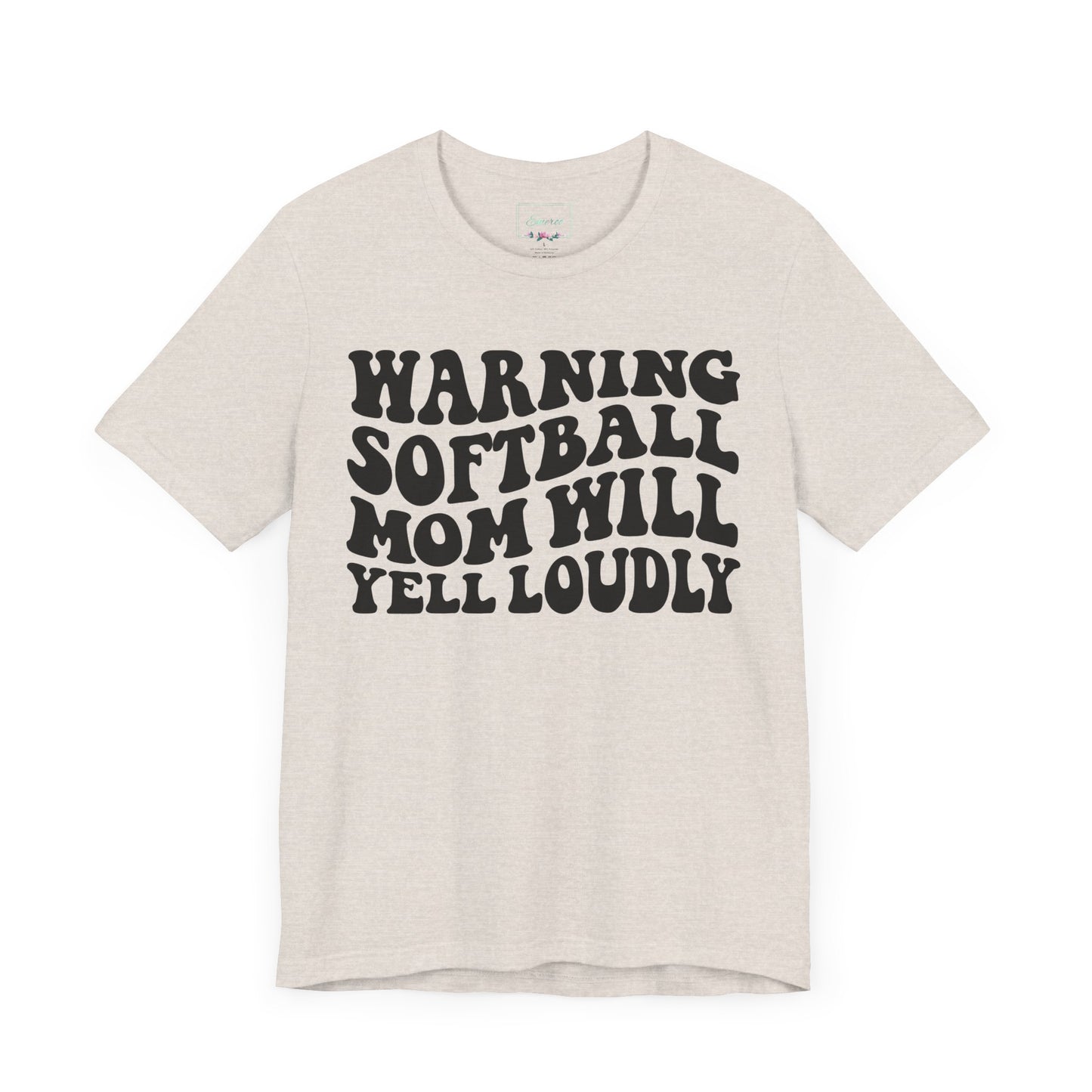 Softball Mom Will Yell Loudly T Shirt (Light)