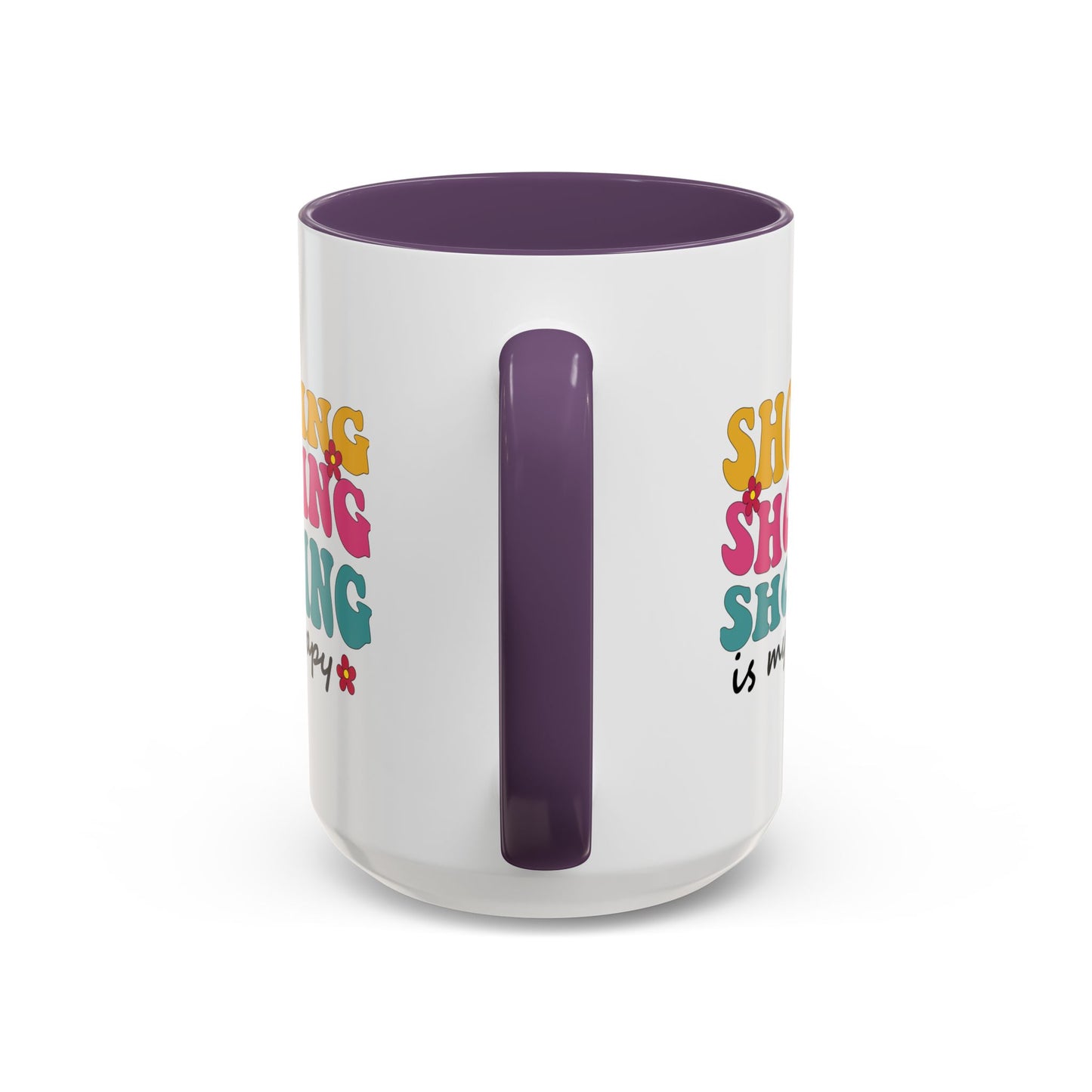 Accent Coffee Mug - "Shopping is my Therapy" - Fun Gift for Self-Care, Motivation, & Celebrations