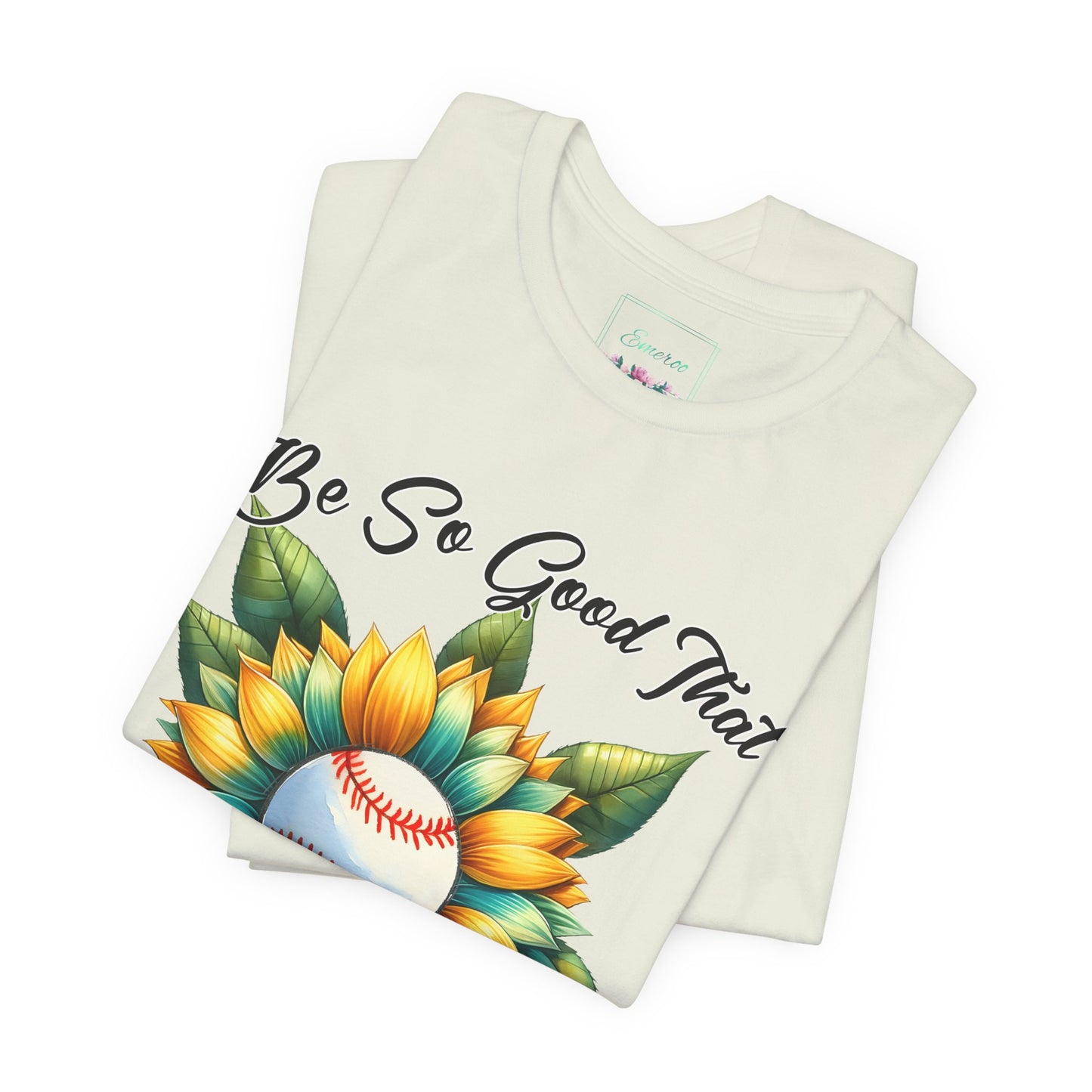 Be so good Unisex Jersey Short Sleeve Tee - Perfect for Baseball Lovers"