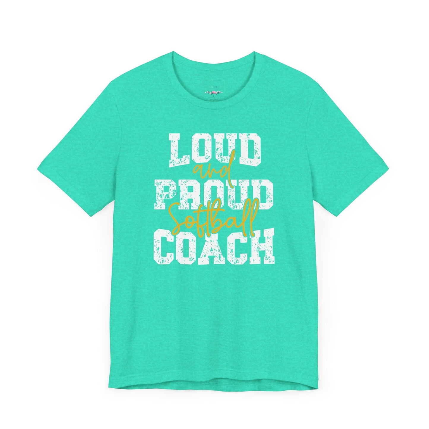Loud and Proud Softball Coach T Shirt (1)