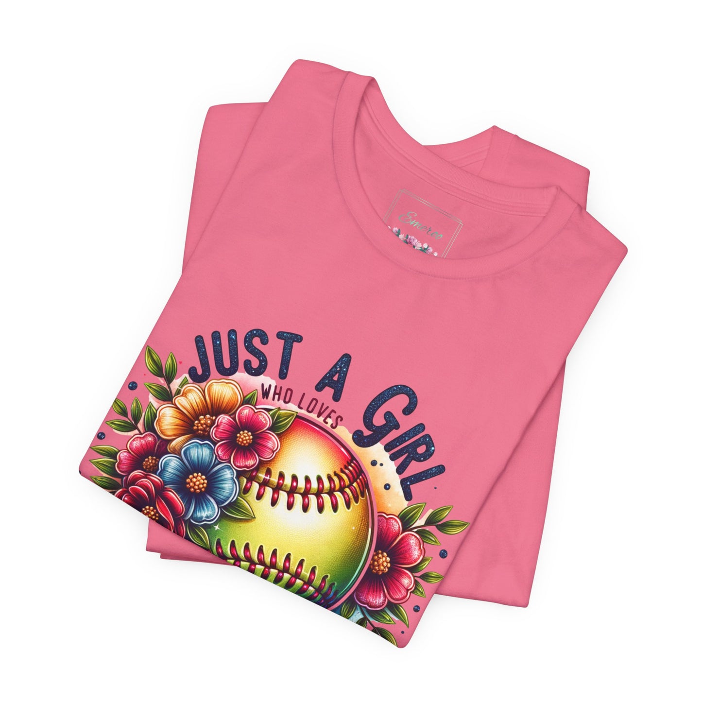Just a girl who loves softball t-shirt