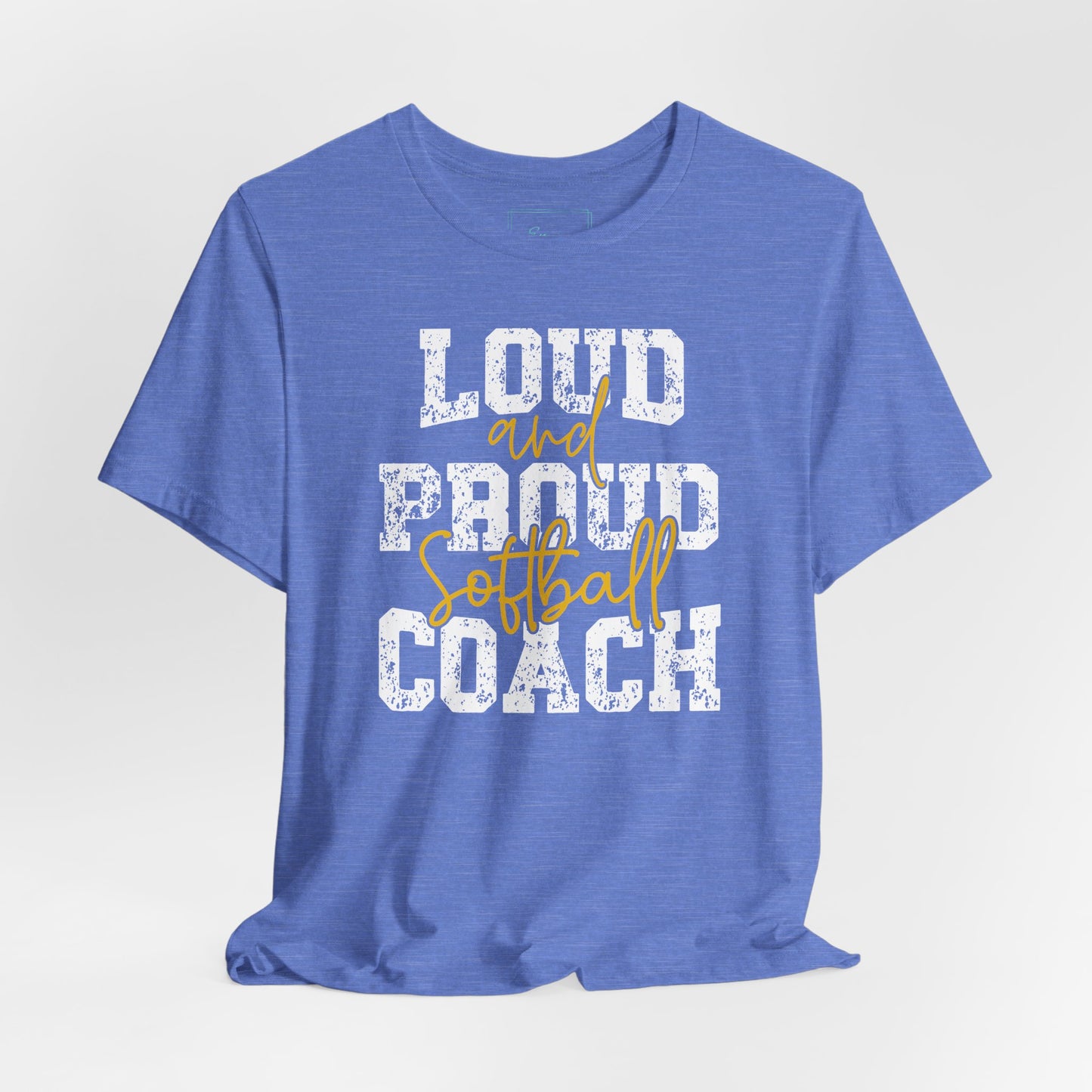 Loud and Proud Softball Coach T Shirt (1)